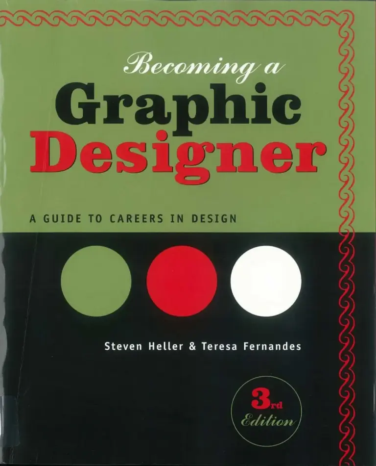Becoming a Graphic Designer: A Guide to Careers in Design