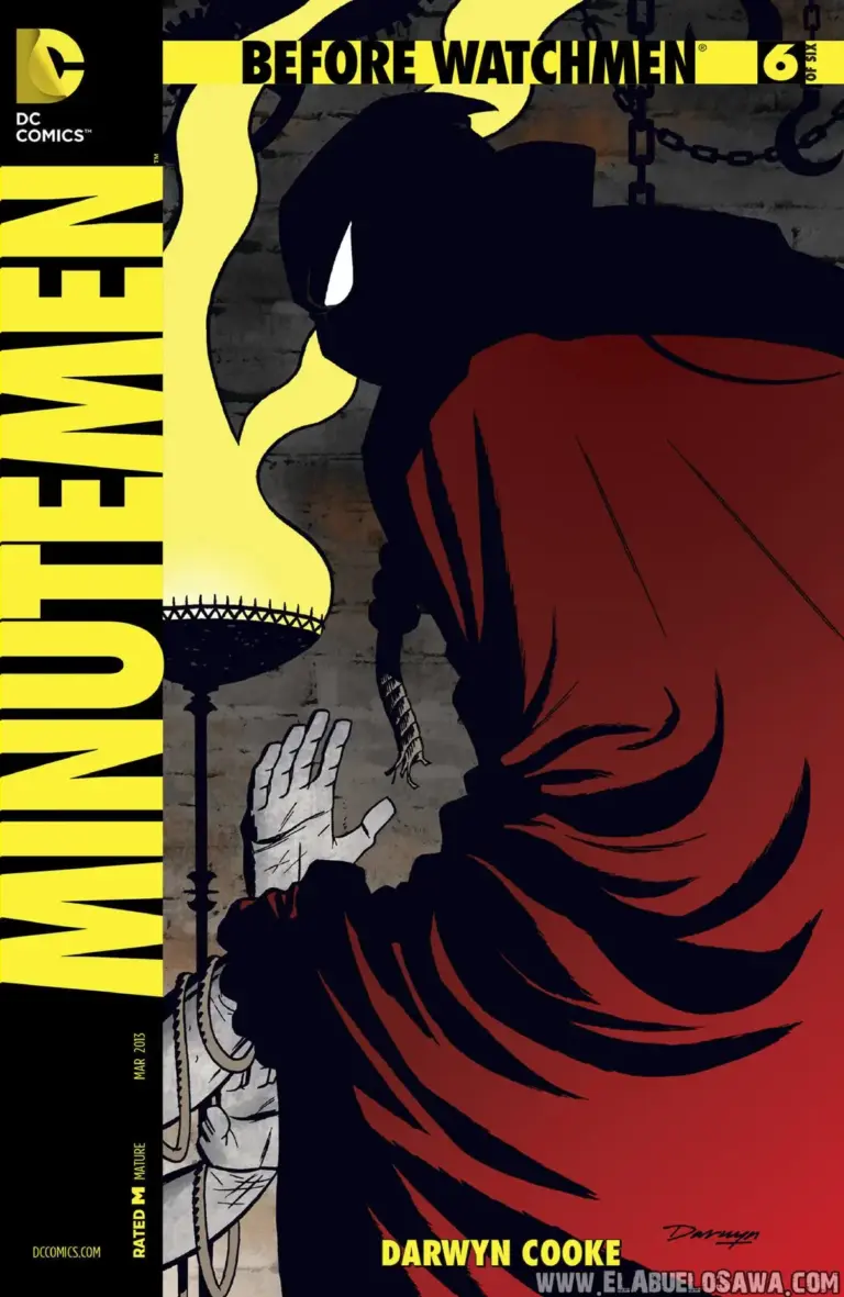 Before Watchmen: Minutemen #6: El Último Minuto