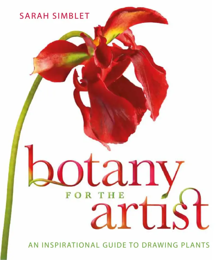 Botany for the Artist: An Inspirational Guide to Drawing Plants