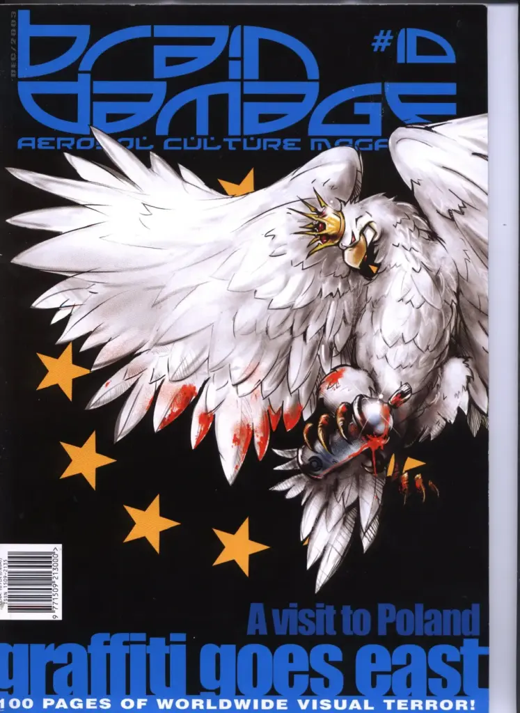 Brain Damage Graffiti Magazine Issue 10