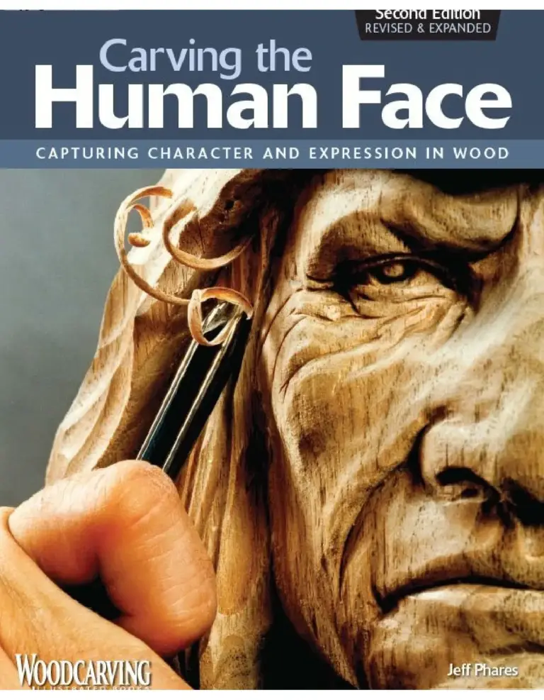 Carving the Human Face: Capturing Character and Expression in Wood