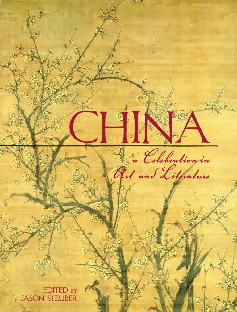 China: A Celebration in Art and Literature