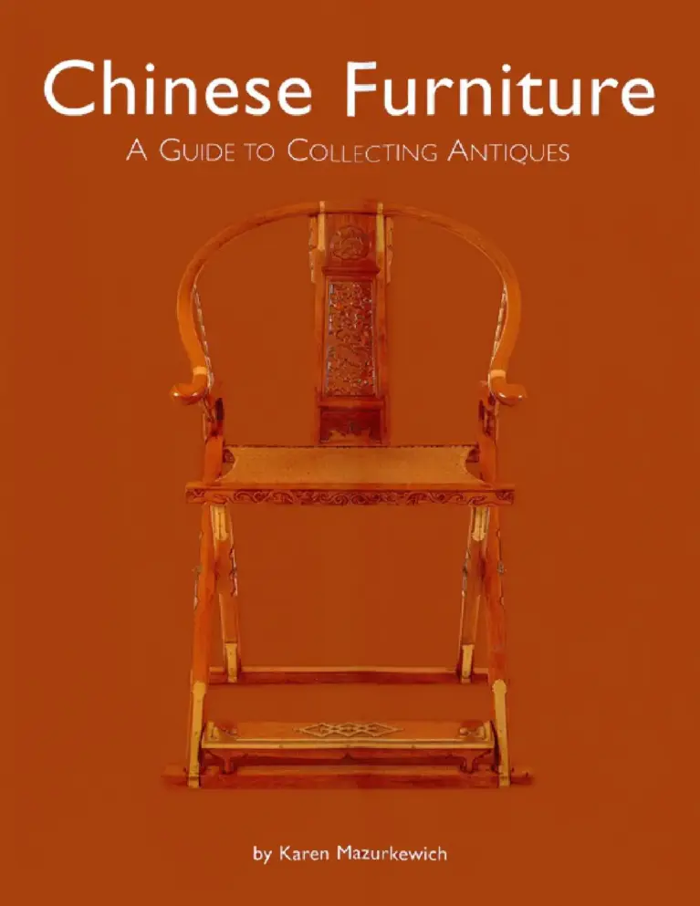 Chinese Furniture: A Guide to Collecting Antiques