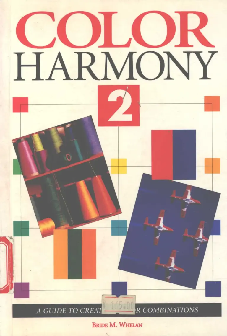 Color Harmony 2: A Guide to Creative Color Combinations