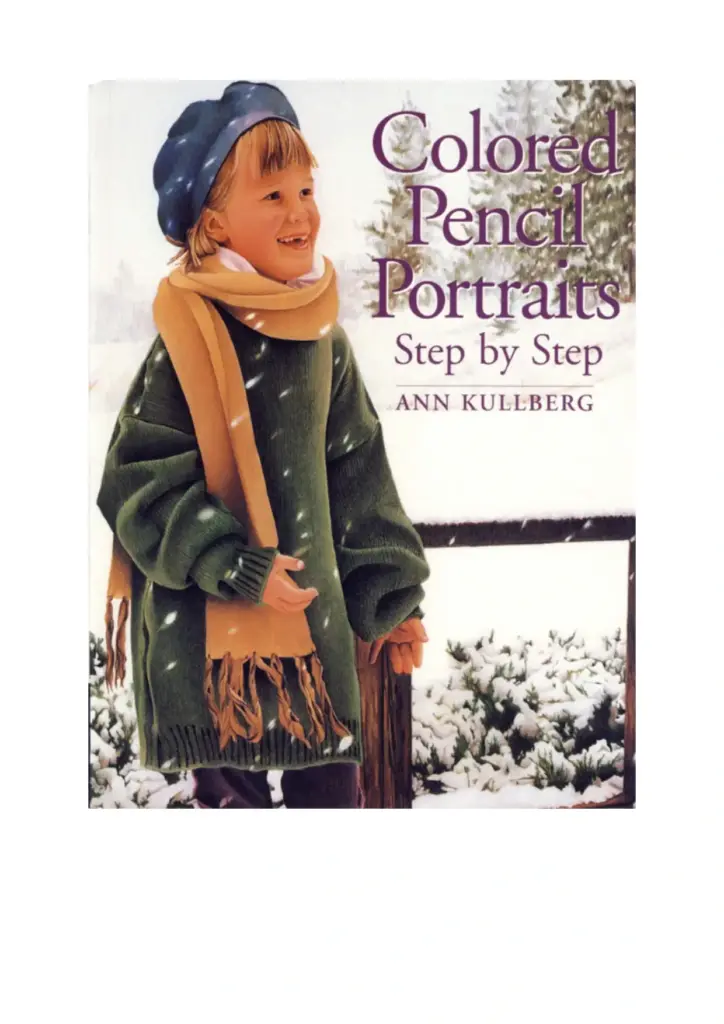 Colored Pencil Portraits Step by Step
