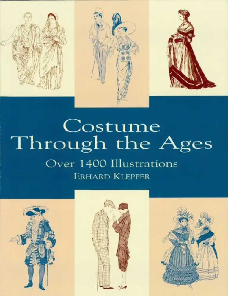 Costume Through the Ages: Over 1400 Illustrations