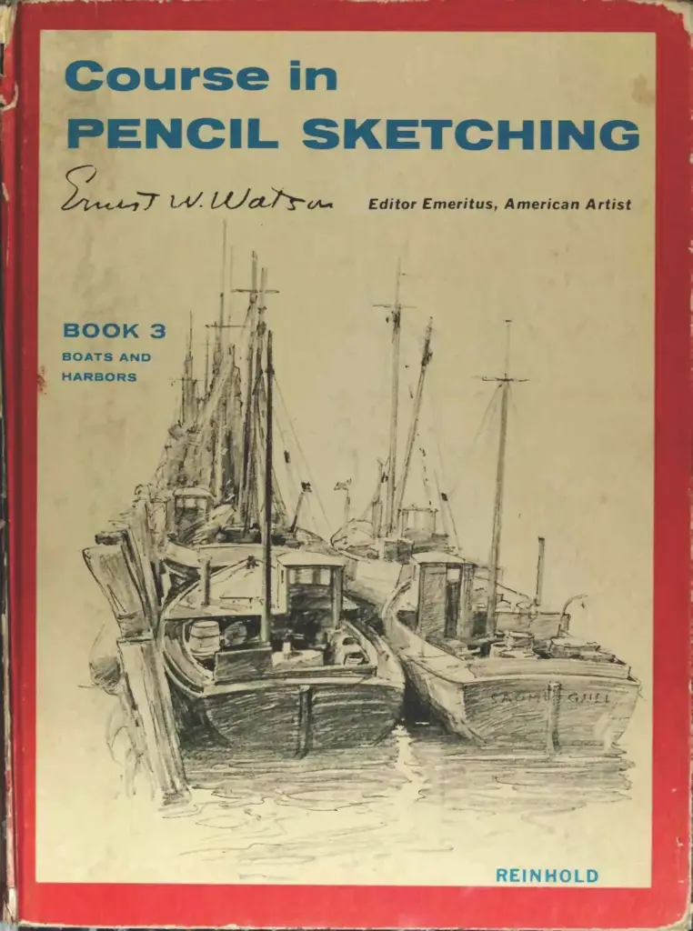 Course in Pencil Sketching, Book 3: Boats and Harbors