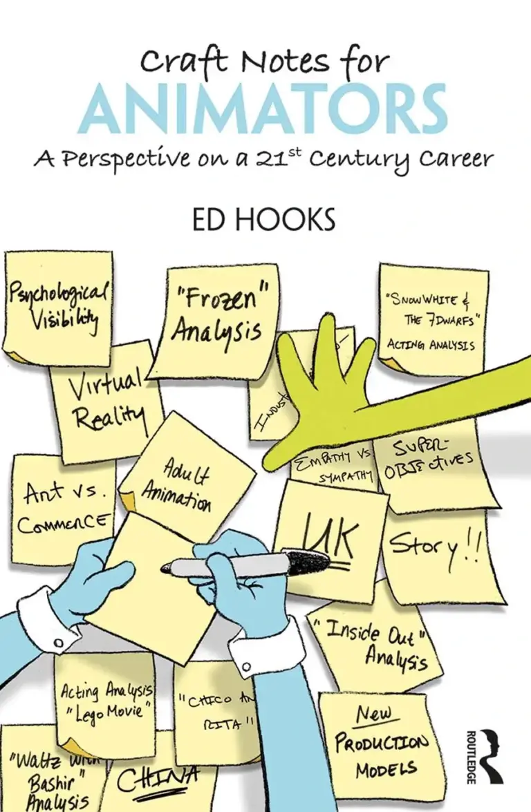 Craft Notes for Animators: A Perspective on a 21st Century Career
