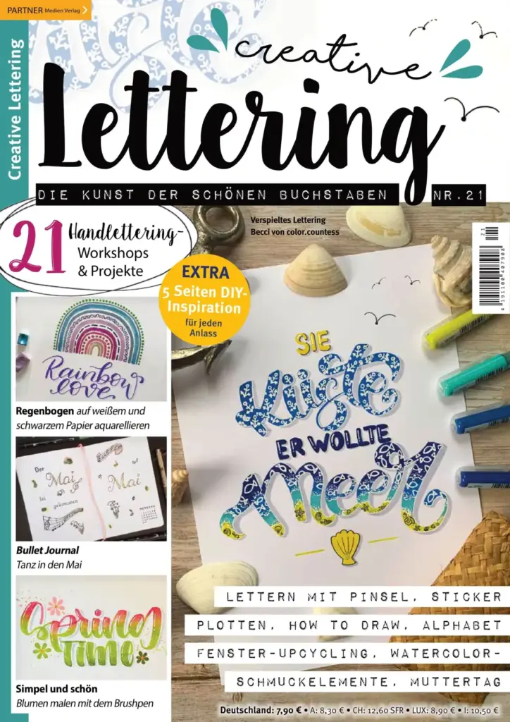 Creative Lettering Nr. 21 – Verspieltes Lettering: Workshops & Projekte