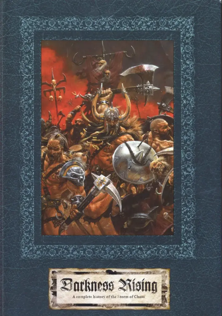 Darkness Rising: The Complete History of the Storm of Chaos