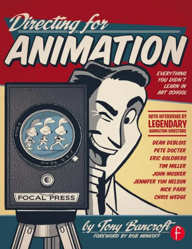 Directing for Animation: Everything You Didn’t Learn in Art School