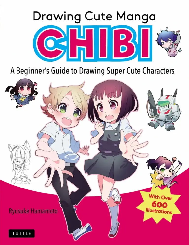 Drawing Cute Manga Chibi: A Beginner’s Guide to Drawing Super Cute Characters