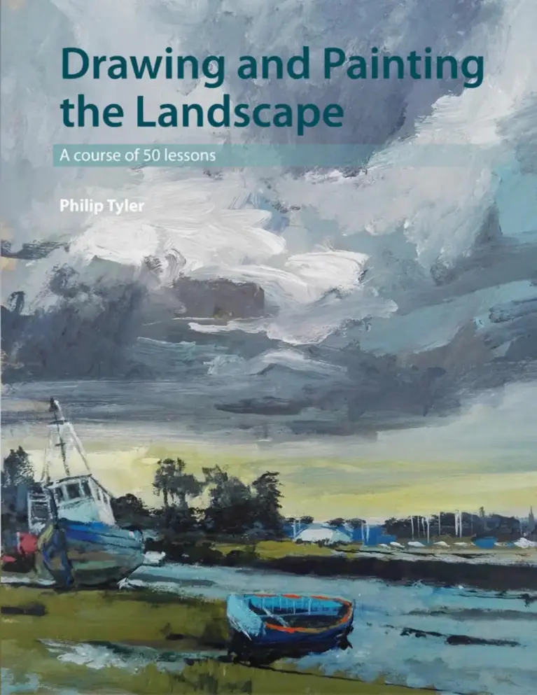 Drawing and Painting the Landscape: A Course of 50 Lessons