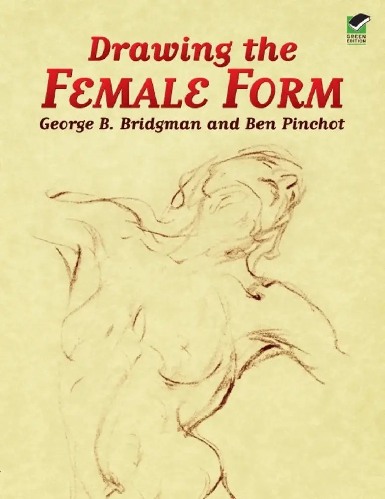Drawing the Female Form (Dover Anatomy for Artists)