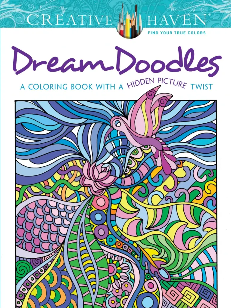 Dream Doodles: A Coloring Book with a Hidden Picture Twist