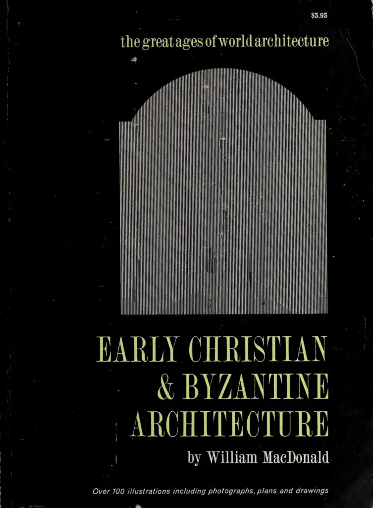 Early Christian & Byzantine Architecture