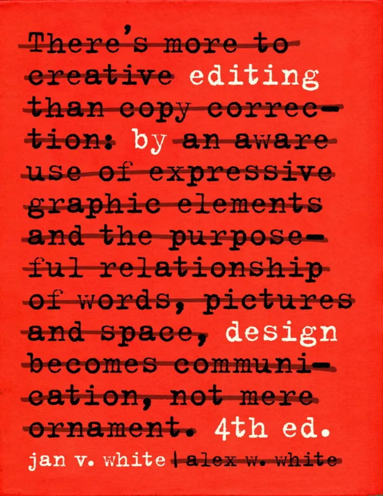 Editing by Design: The Classic Guide to Word-and-Picture Communication