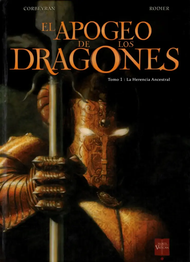 El Apogeo de los Dragones: Tomo 1: La Herencia Ancestral
