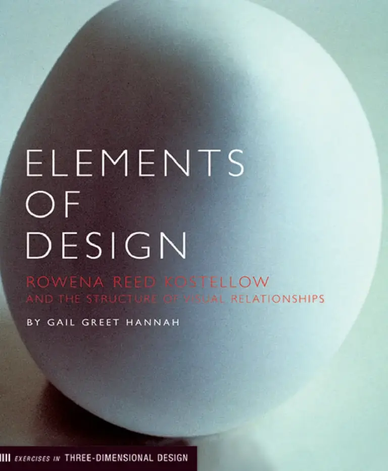 Elements of Design: Rowena Reed Kostellow and the Structure of Visual Relationships