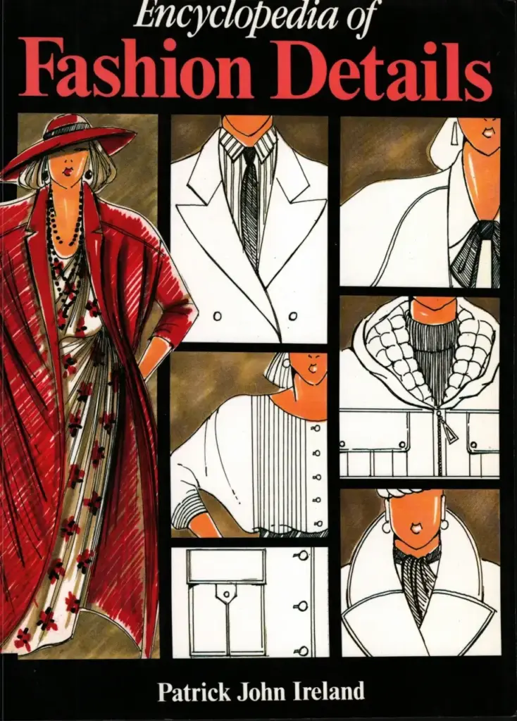 Encyclopedia of Fashion Details