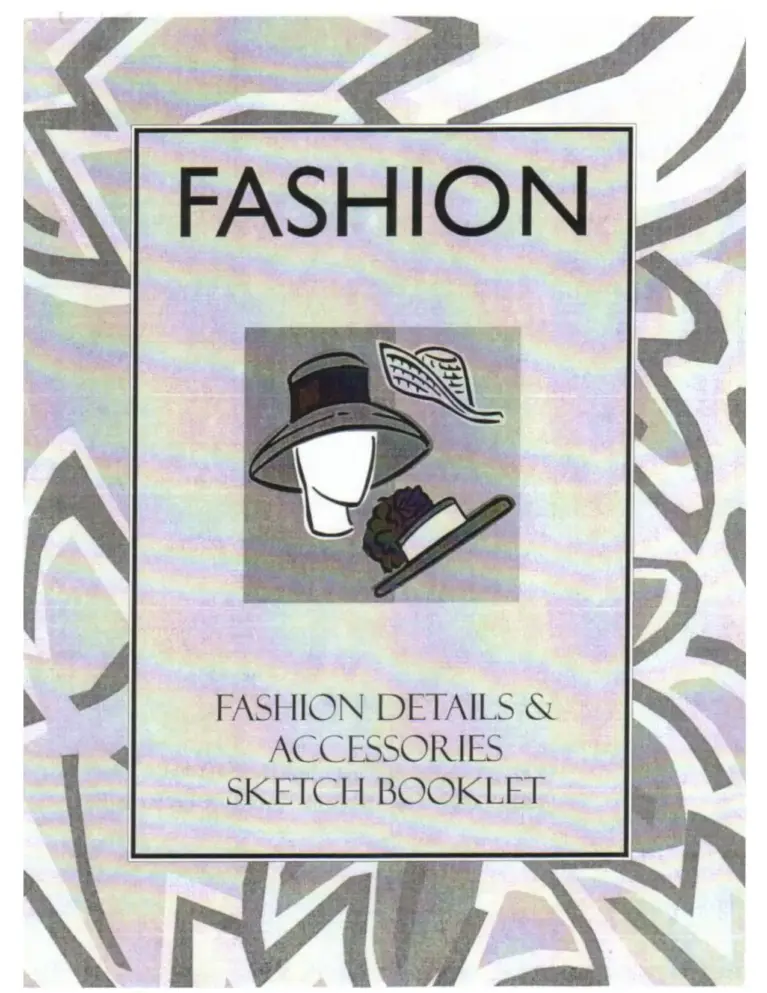Fashion Details & Accessories Sketch Booklet