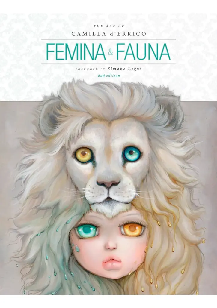 Femina and Fauna: The Art of Camilla d’Errico (Second Edition)