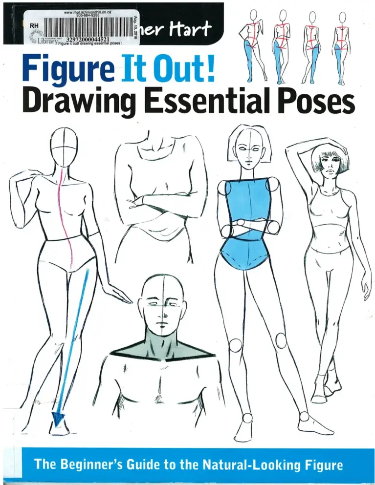 Figure It Out! Drawing Essential Poses: The Beginner’s Guide to the Natural-Looking Figure