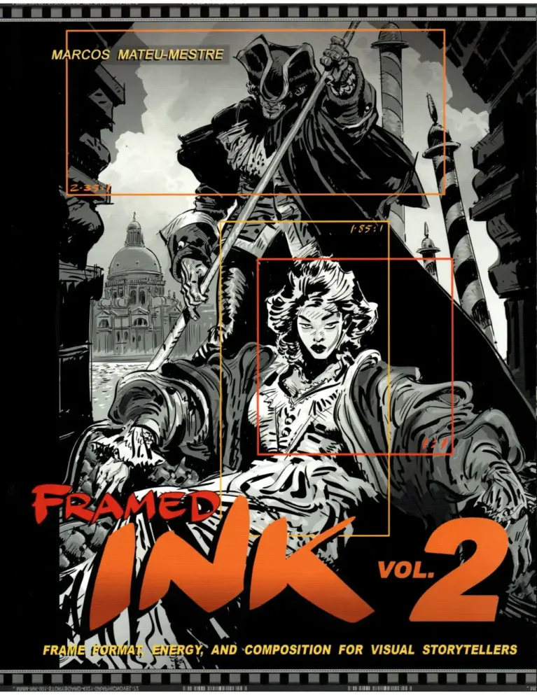 Framed Ink 2: Frame Format, Energy, and Composition for Visual Storytellers