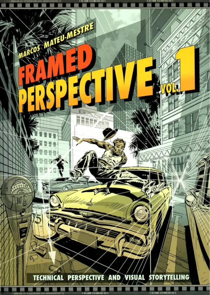 Framed Perspective Vol. 1: Technical Perspective and Visual Storytelling