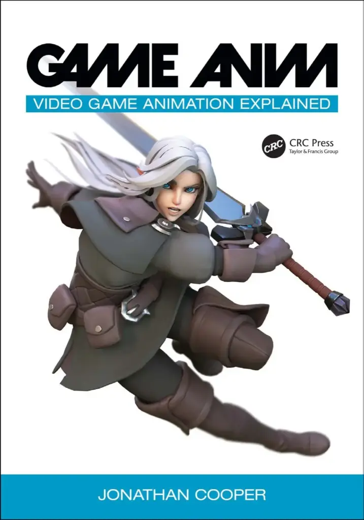 Game Anim: Video Game Animation Explained