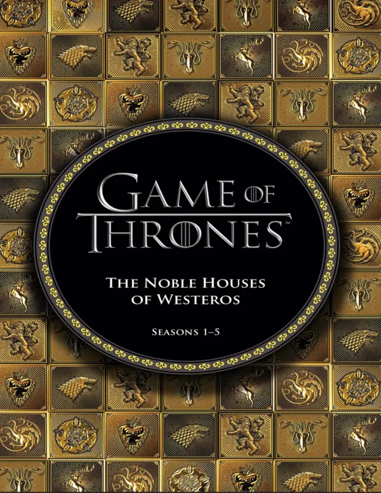 Game of Thrones: The Noble Houses of Westeros Seasons 1-5