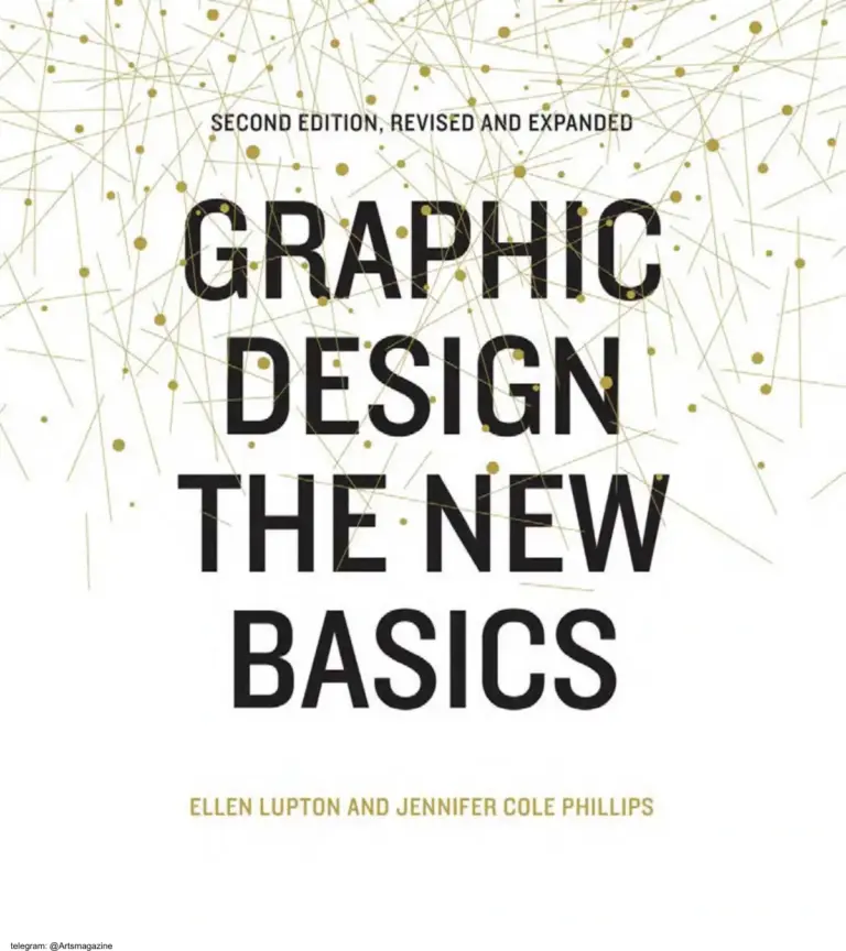 Graphic Design: The New Basics, Second Edition, Revised and Expanded