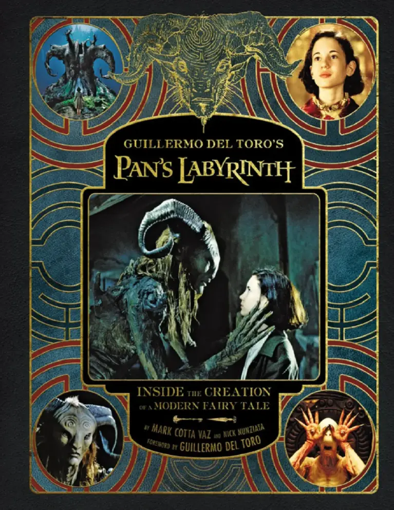 Guillermo Del Toro’s Pan’s Labyrinth: Inside the Creation of a Modern Fairy Tale