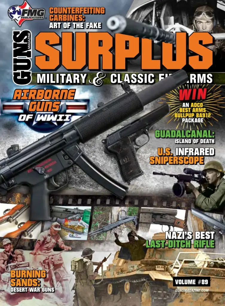 Guns Magazine Special Edition Surplus Military & Classic Firearms, Volume 89
