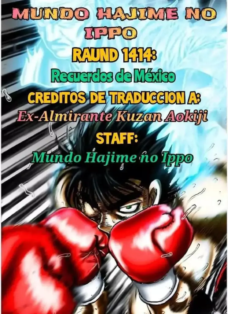 Hajime No Ippo 1414: Recuerdos De México