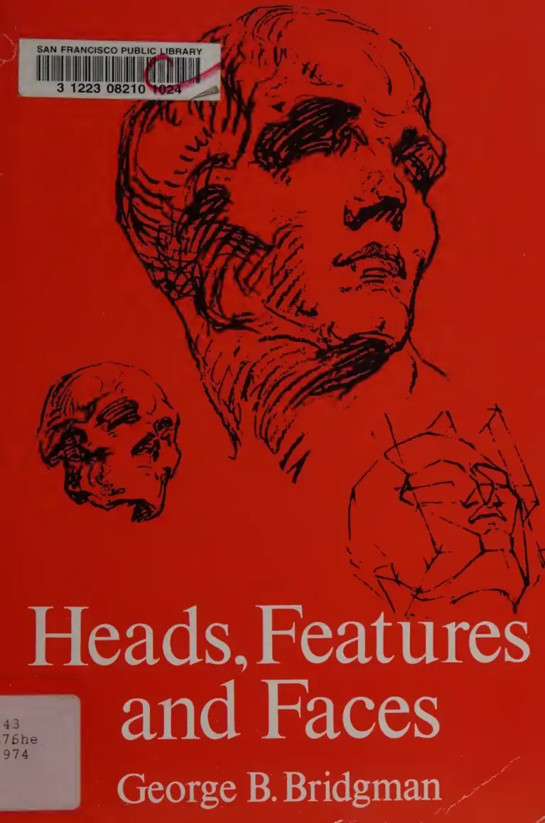 Heads, Features and Faces (Dover Anatomy for Artists)