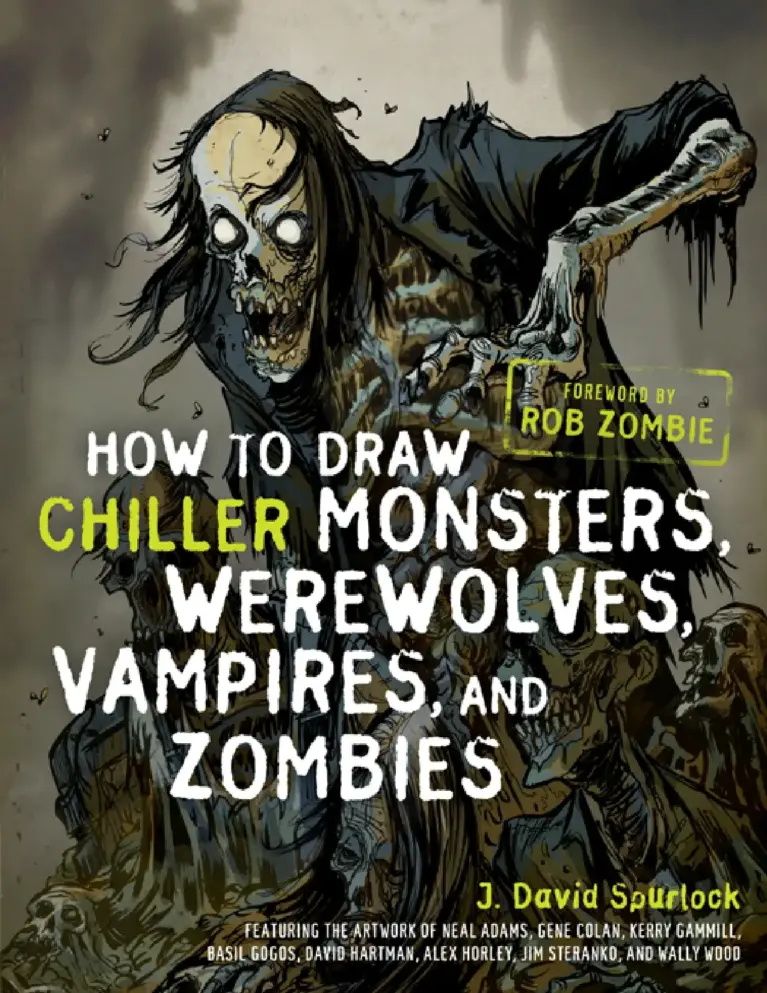 How To Draw Chiller Monsters, Werewolves, Vampires, And Zombies