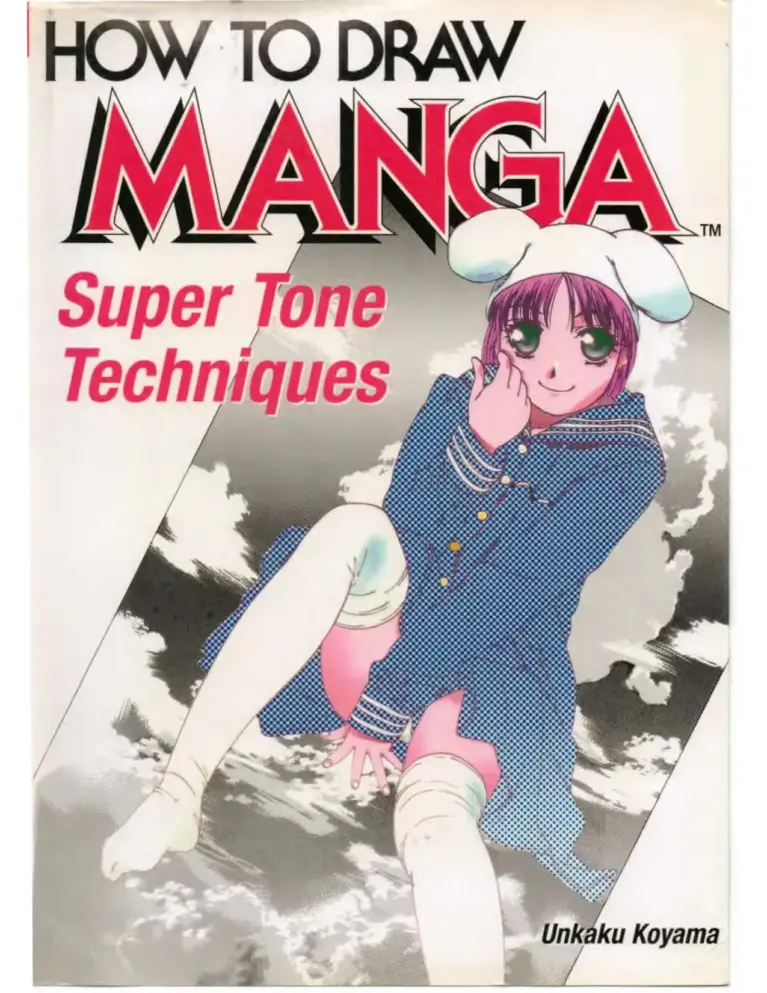 How To Draw Manga Vol. 13: Super Tone Techniques