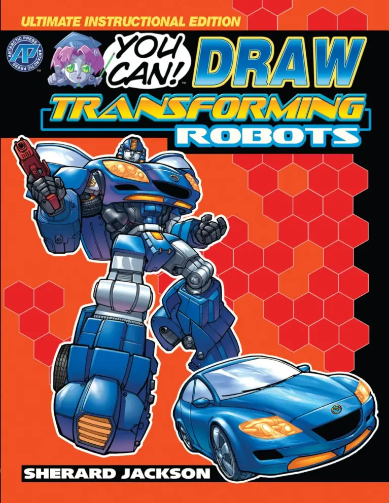 How To Draw Transforming Robots Vol. 1