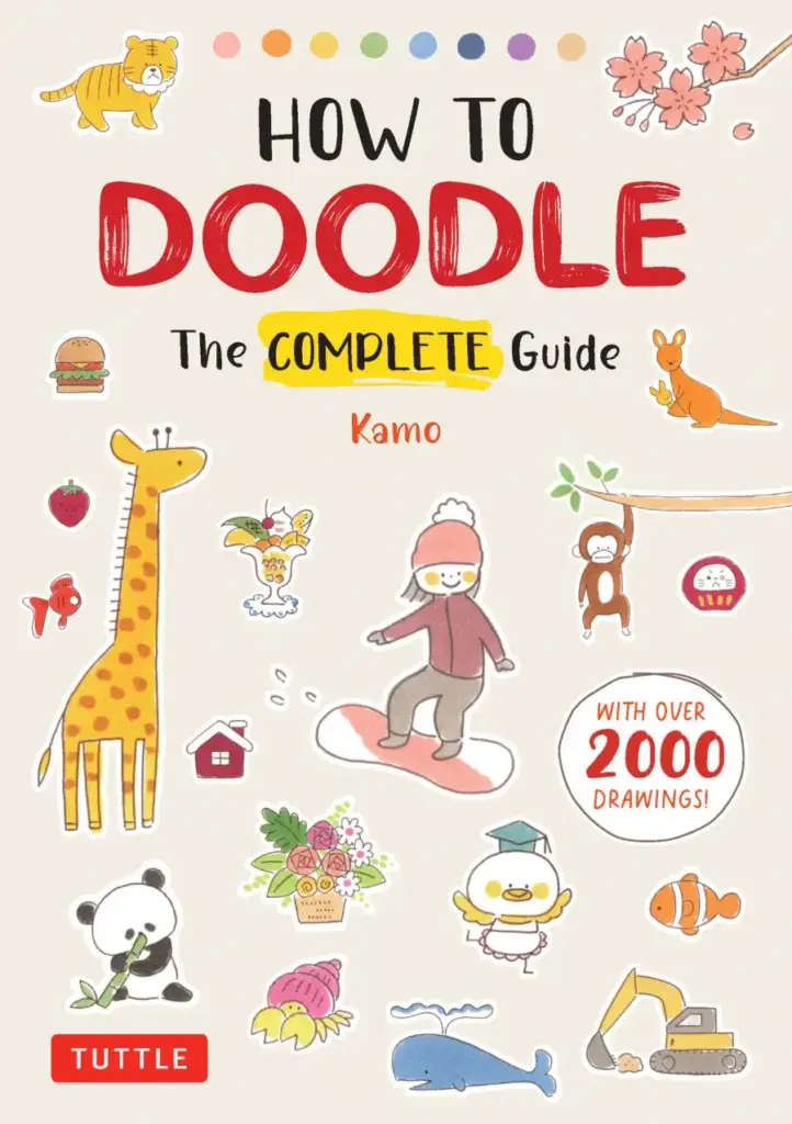 How to Doodle: The Complete Guide With Over 2000 Drawings