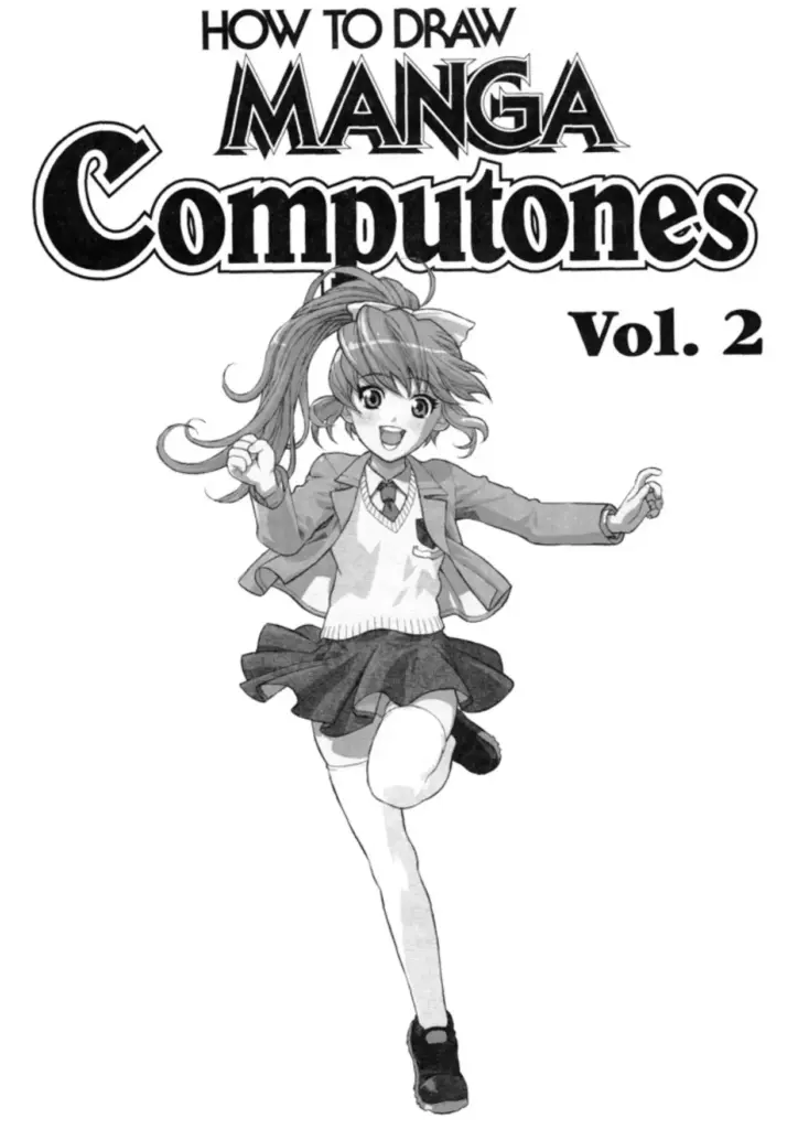 How to Draw Manga: Computones Vol. 2: Depicting Humans