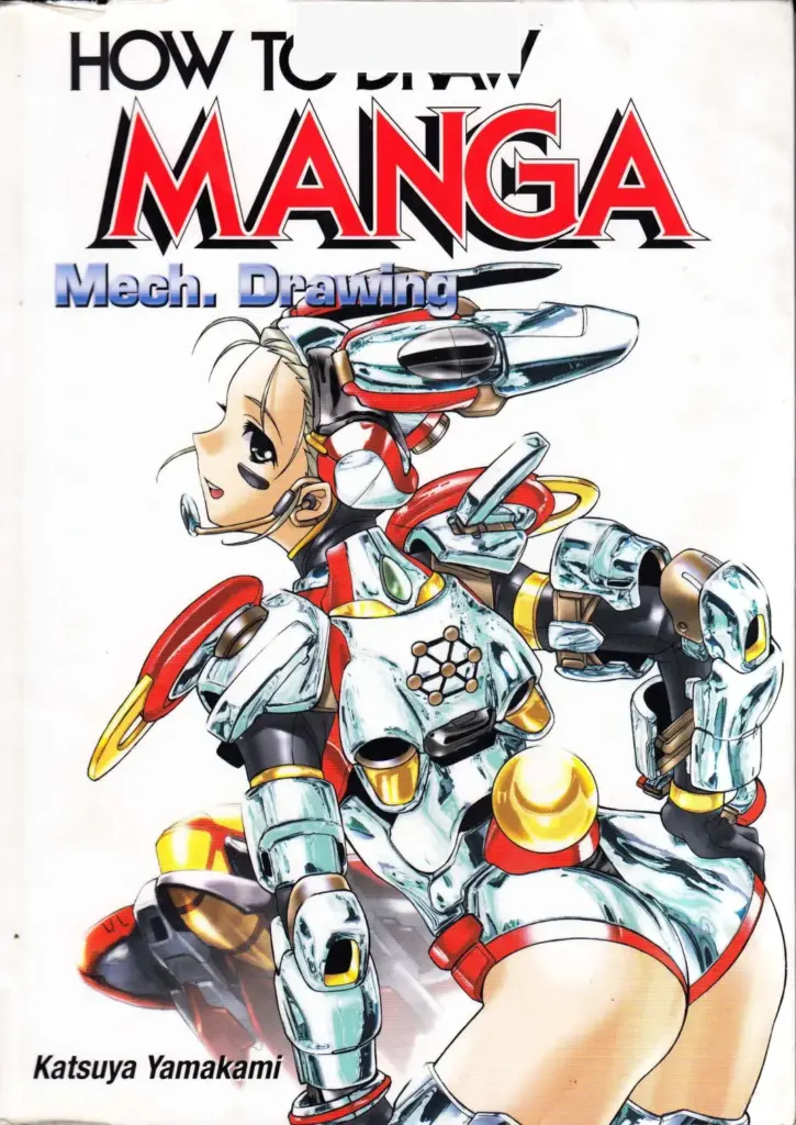 How to Draw Manga: Mech. Drawing