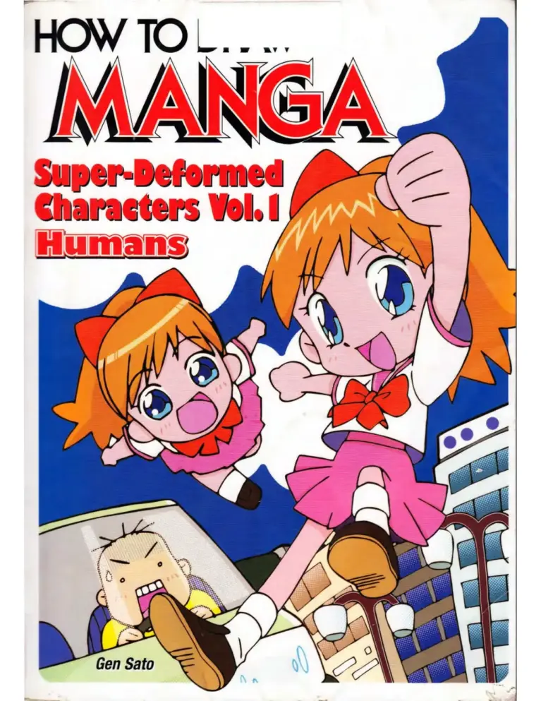 How to Draw Manga: Super-Deformed Characters Vol. 1: Humans