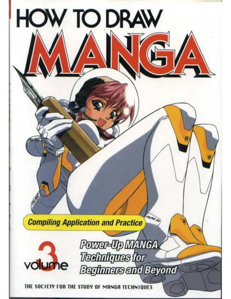 How to Draw Manga, Vol. 3: Compiling Application and Practice
