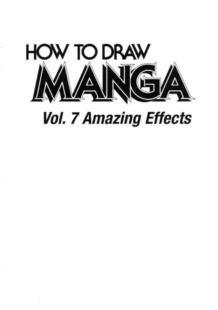 How to Draw Manga, Vol. 7: Amazing Effects