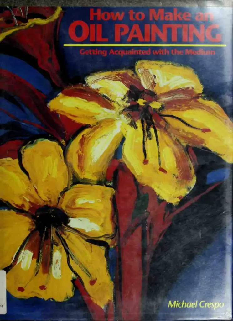 How to Make an Oil Painting