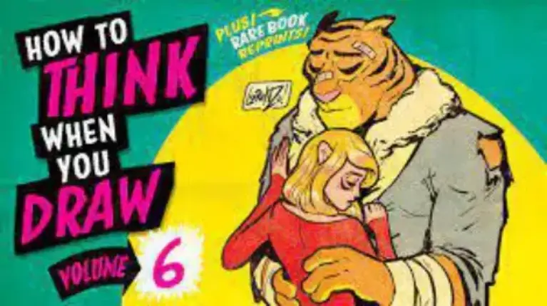 How to Think When You Draw: Vol. 6.1