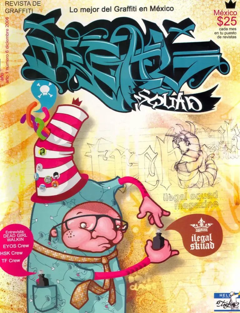 Ilegal Squad Issue 6 2006