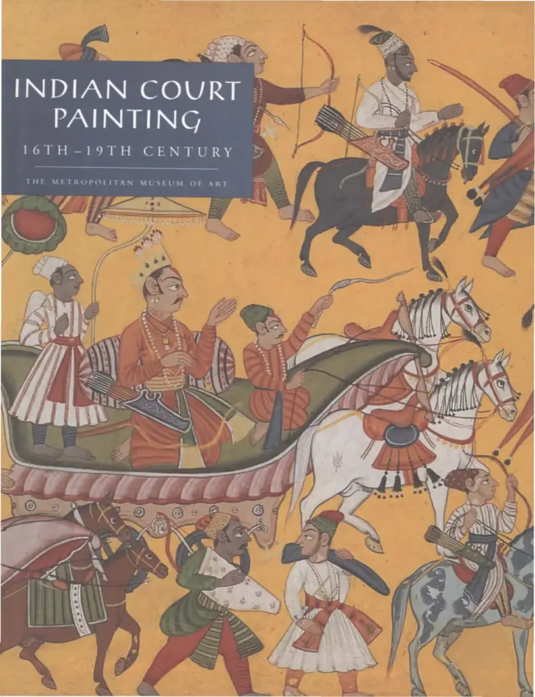 Indian Court Painting: 16th-19th Century