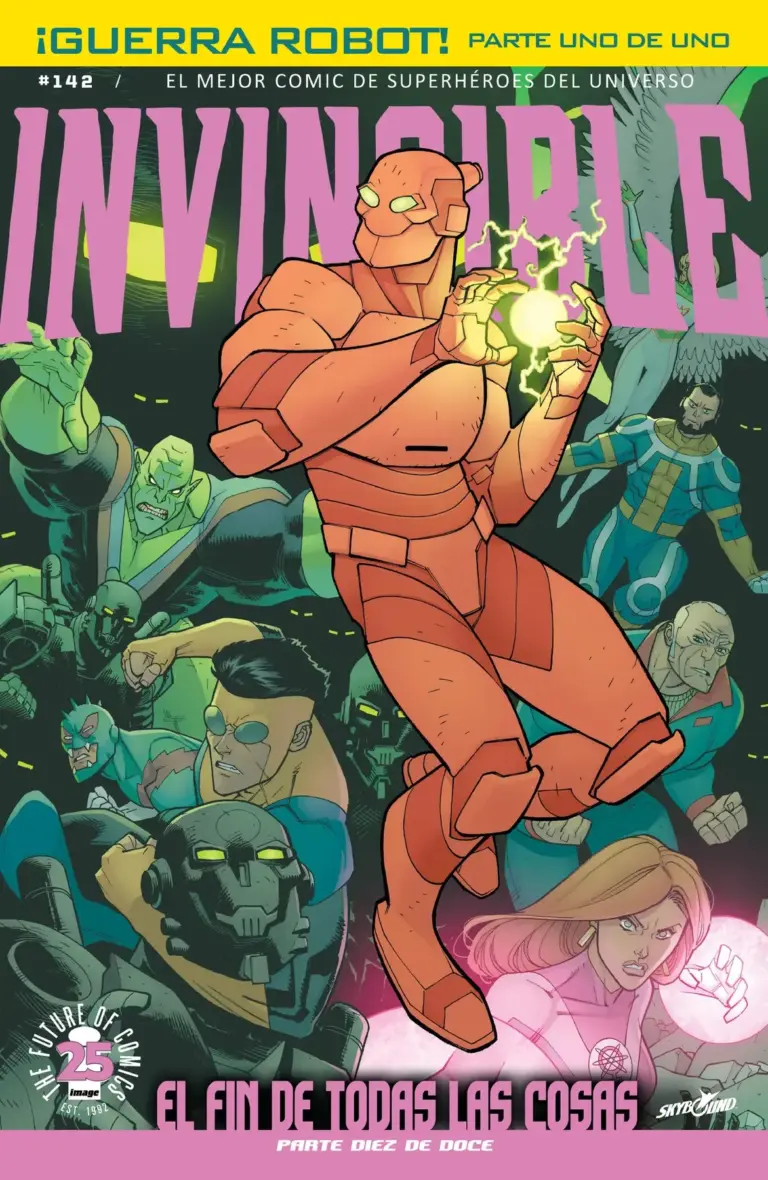 Invencible #142: Guerra Robot! Parte uno de uno